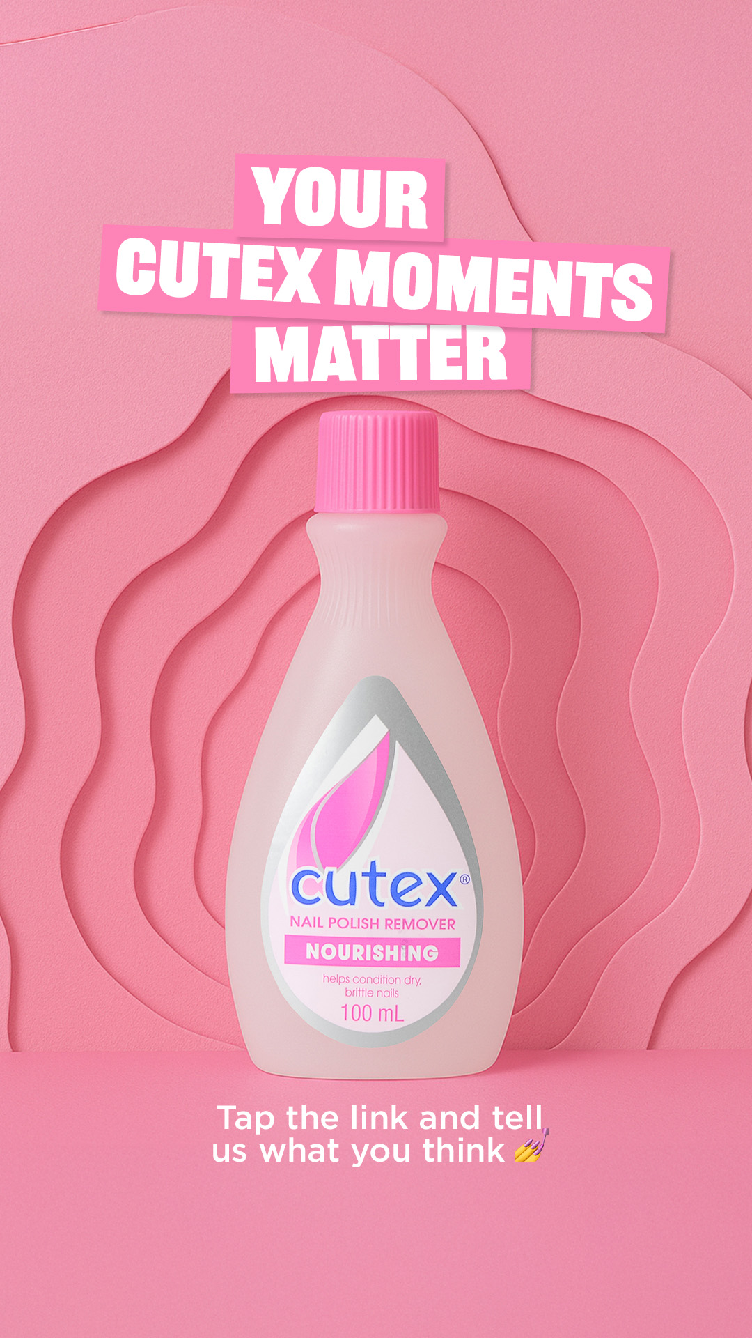 Your Cutex Moments Matter